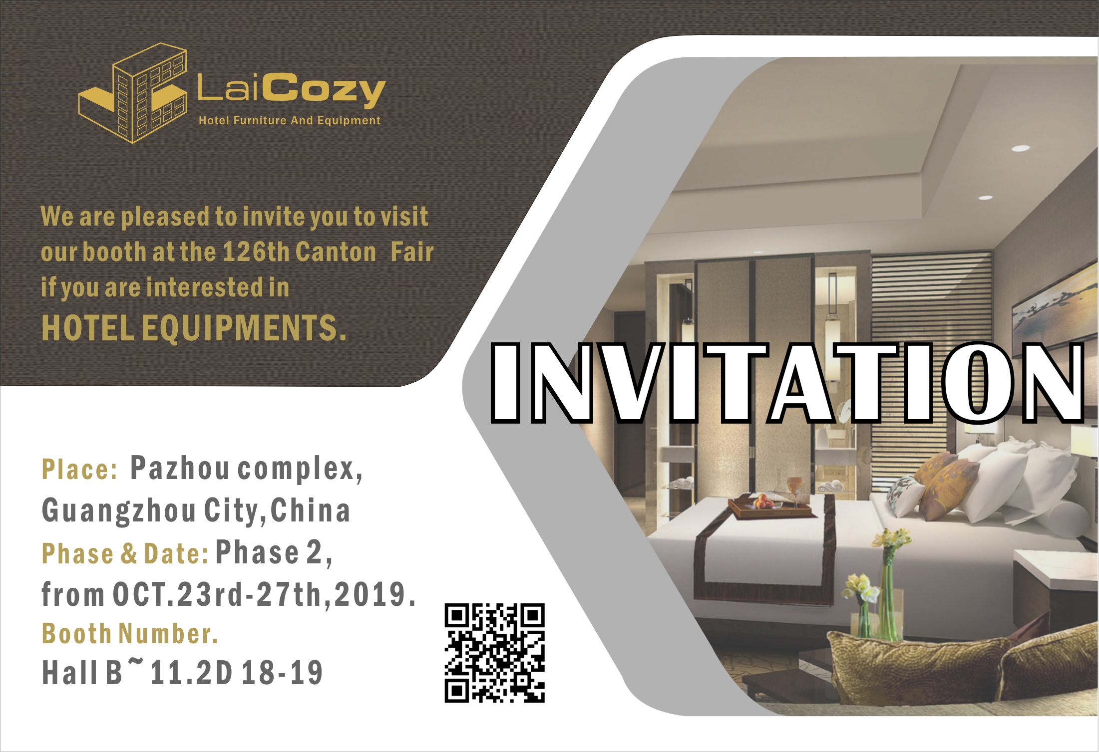 The 126th Canton fair from Oct 23-27 (Laicozy hotel items booth NO: 11.2D18-19)